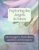 Exploring the Angels in Islam