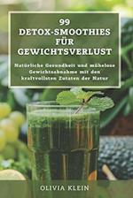 99 Detox-Smoothies für Gewichtsverlust