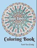 Fuck Cancer Coloring Book