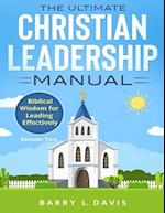 The Ultimate Christian Leadership Manual