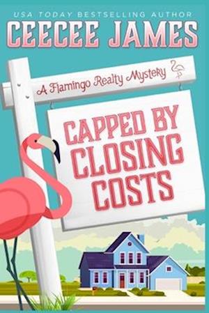 Capped by Closing Costs