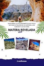 Matera revelada (Italy) 2024 Guía turístico