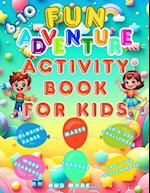 Fun Adventure Activity Book For Kids