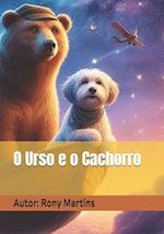 O Urso e o Cachorro