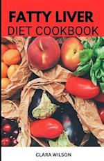 The Fatty Liver Diet Cookbook