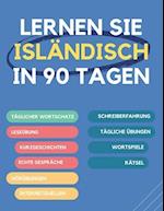 Lernen Sie Isländisch in 90 Tagen