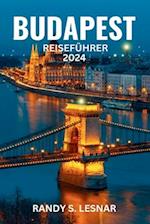 Budapest Reiseführer 2024