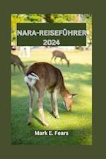 Nara-Reiseführer 2024