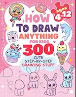 How to Draw Anything for kids