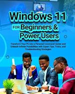 Windows 11 for Beginners & Power Users