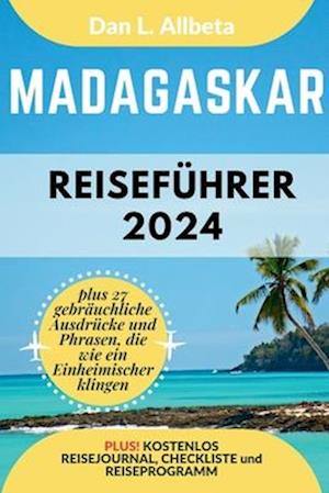 MADAGASKAR Reiseführer 2024