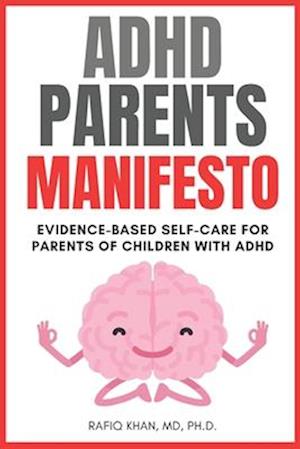 ADHD Parents Manifesto