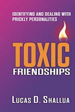 Toxic Friendships