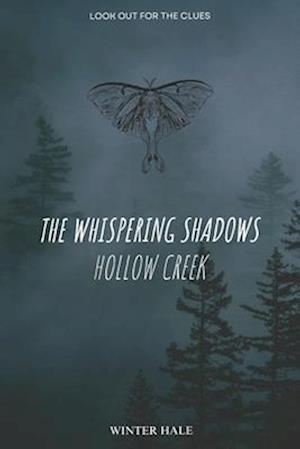 The whispering Shadows