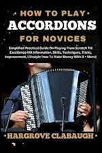 How to Play Accordions for Novices