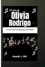 The Rise of Olivia Rodrigo