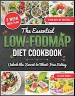 The Essential LOW-FODMAP Diet Cookbook