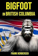 Bigfoot in British Columbia