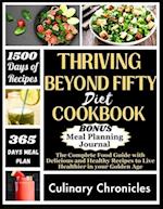 Thriving Beyond Fifty Diet Cookbook