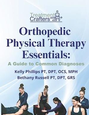 Orthopedic Physical Therapy Essentials