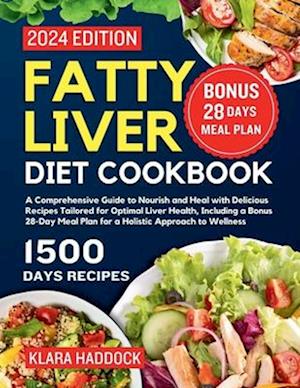 Fatty Liver Diet Cookbook