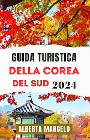 Guida Turistica Della Corea del Sud