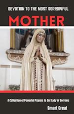 Devotion to the Most Sorrowful Mother
