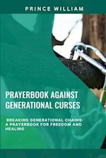 Prayerbook Against Generational Curses