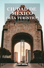Ciudad de México Guía Turístico