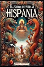 Tales from the Hills of Hispania