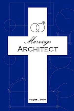 Marriage Architect