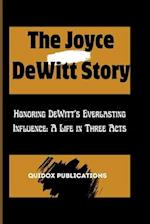 The Joyce DeWitt Story