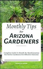 Monthly Tips For Arizona Gardeners