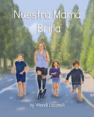 Nuestra Mamá Brilla