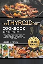 The Thyroid Diet Cookbook for Beginners