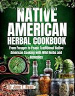 Native American Herbal Cookbook
