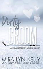 Dirty Groom