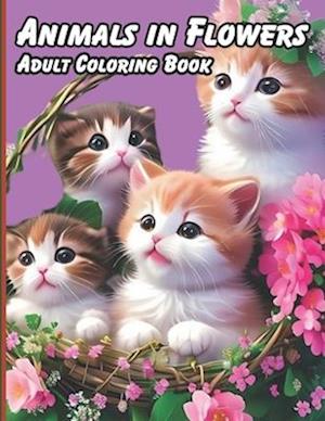 Animals in Flowers Adult Coloring Book