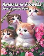 Animals in Flowers Adult Coloring Book