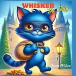 Whisker the Thief
