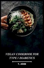 Vegan Cookbook for Type 1 Diabetics