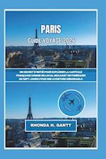 Paris Guide de Voyage 2024