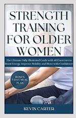 Strength Training for Older Women