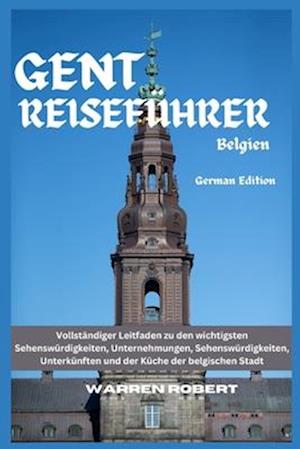 Gent Reiseführer Belgien