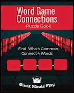 Word Game Connections Puzzle Book: Brain teaser puzzles for adults and teens 