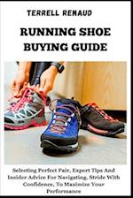 Running Shoe Buying Guide