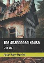 The Abandoned House