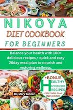Nicoya Diet Cookbook for Beginners