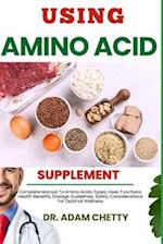 Using Amino Acid Supplement