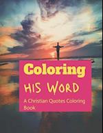 Coloring his Word